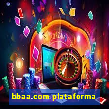 bbaa.com plataforma